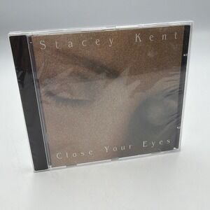 Sealed!! Close Your Eyes by Stacey Kent (CD, 1999)